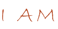 I AM 
